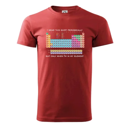 I wear this shirt periodically but only when I'm in my element