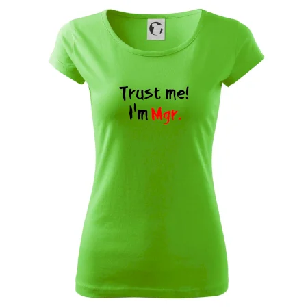 Trust me I´m  Mgr. / Ver mi som Magister.