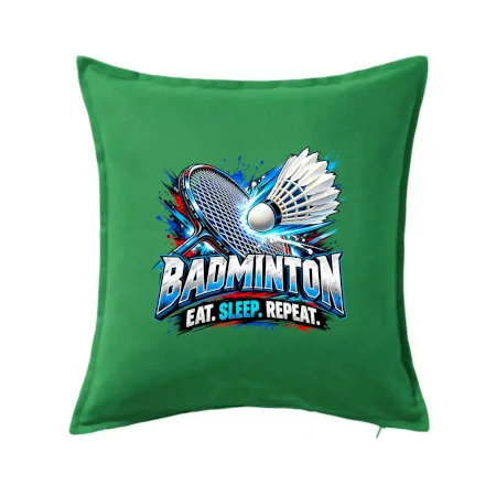 Bedmintonová raketa s košíčkom eat sleep repeat
