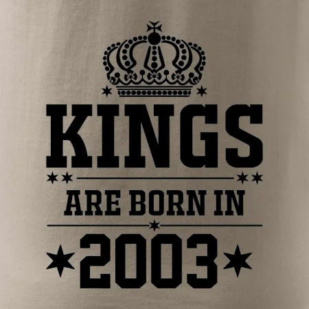 Kings are born in 2003