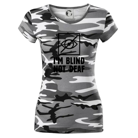 I'm blind not deaf