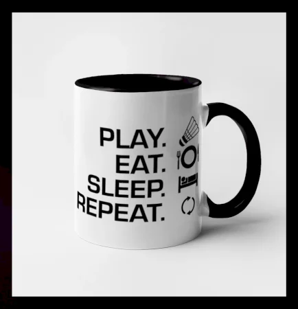 Play Eat Sleep Repeat badminton