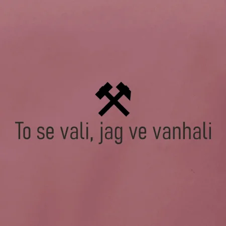 To se vali, jag ve vanhali