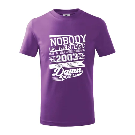 Nobody is perfect - 2003