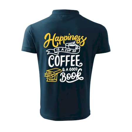 Happiness is a Cup of Coffee and a Good Book