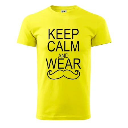 Keep calm and wear mustache