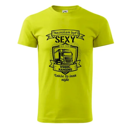 Neznášam byť sexy - Vodič Kamiónu ERB