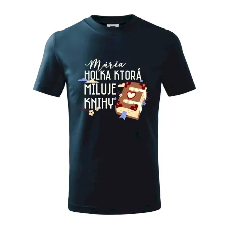 Kniha - Holka, ktorá miluje knihy  - Vaše meno