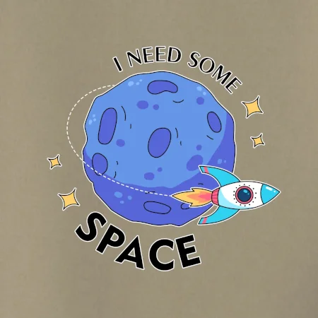 I need some space