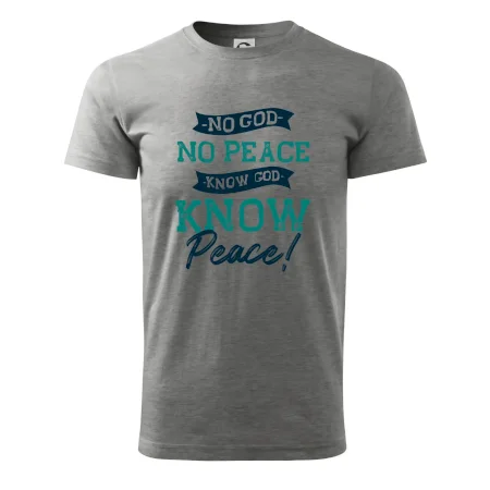 No God no peace, know God know peace