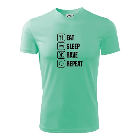 Eat sleep rave repeat