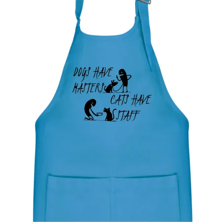 Dogs have masters, cats have staff