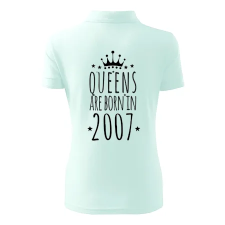 Queens are born in 2007