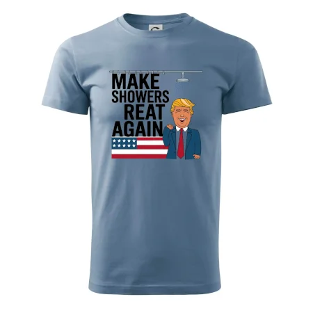 Trump make showers great again