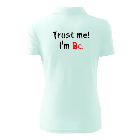 Trust me I´m  Bc. / Ver mi som Bc.