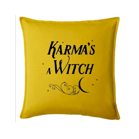 Karma's a Witch - nápis