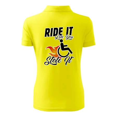 Ride it Like You Stole it