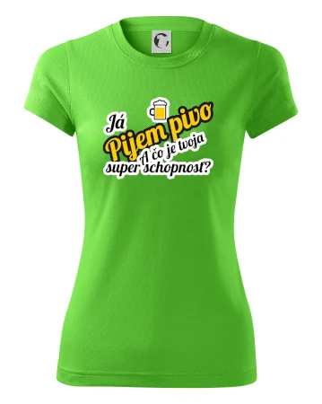Pijem pivo - tvoja super schopnosť - šikmý