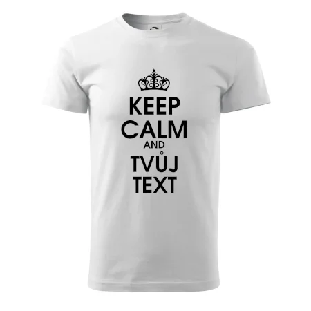 Keep calm - váš text