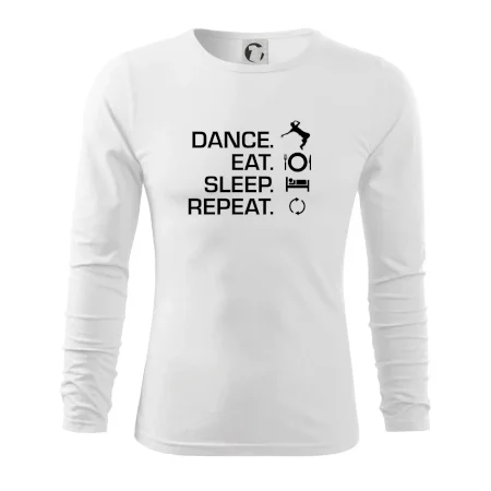 Dance eat sleep repeat - Kluk