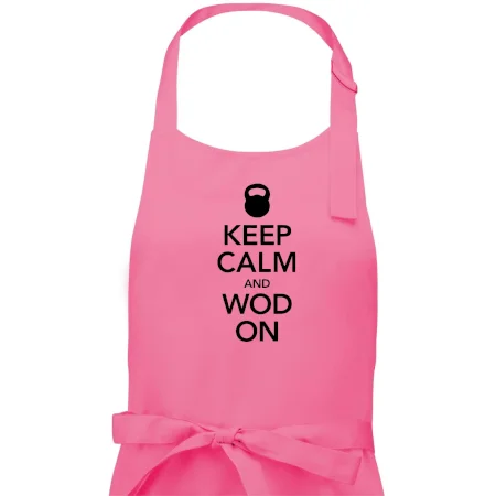 Keep calm and wod on