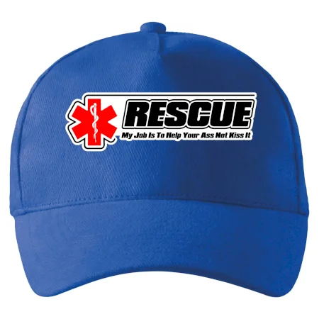 Rescue My Job Is To Help Your Ass Not Kiss It