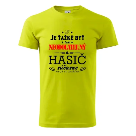 Neodolateľný hasič