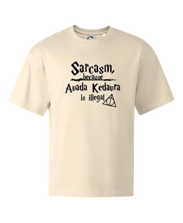 Harry - Sarcasm, because Avada Kedavra is illegal