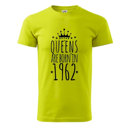 Queens are born in 1962