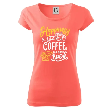 Happiness is a Cup of Coffee and a Good Book