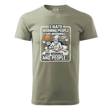 i hate morning people and mornings.... and people... - farebný obrázok