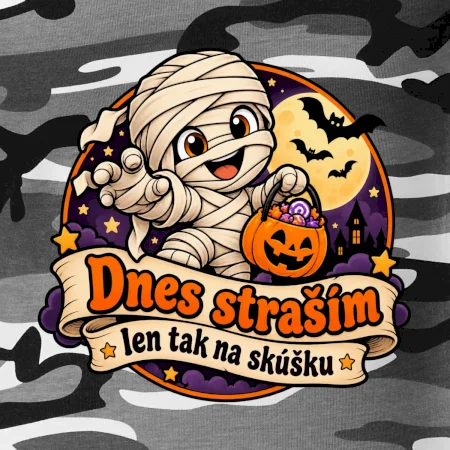 Dnes straším len tak na skúšku