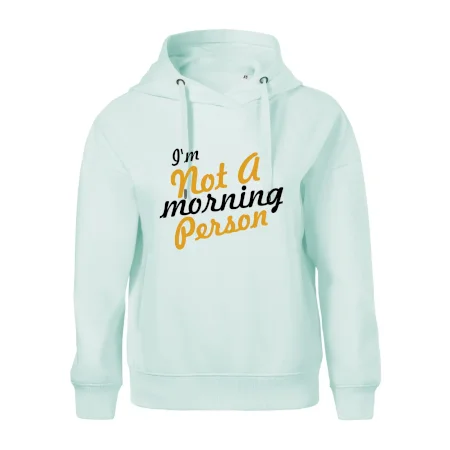 I'm not a morning person