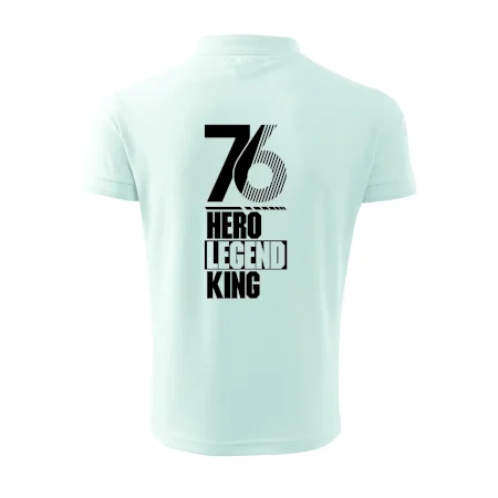 Hero, Legend, King 1976