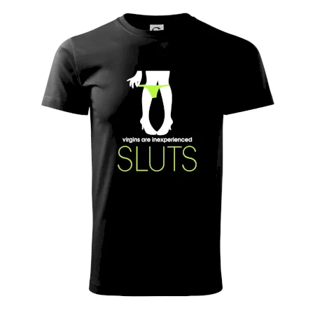 Sluts  virgins are inexperienced