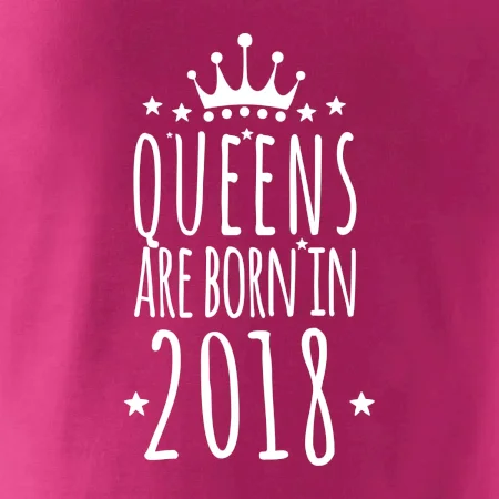 Queens are born in 2018