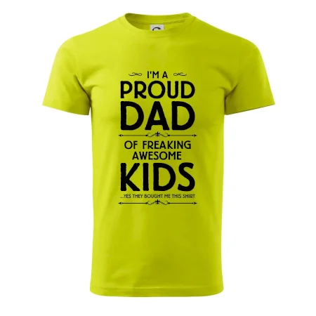 Proud DAD - KIDS
