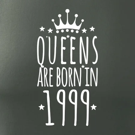 Queens are born in 1999