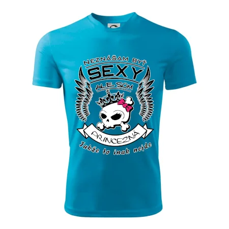 Neznášam byť sexy - Princezná