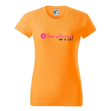 Som princezná No a čo!