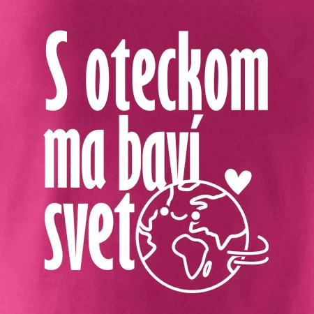 S tebou ma baví svet - vlastné meno