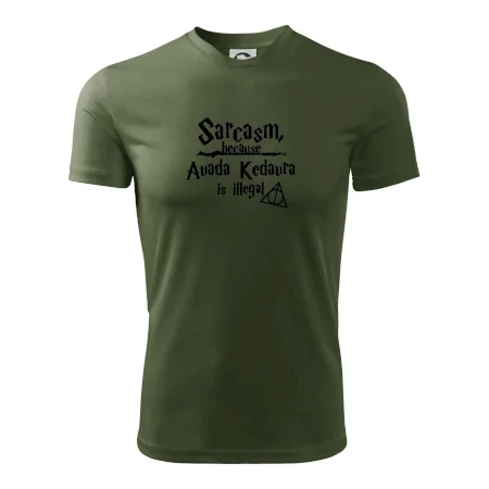 Harry - Sarcasm, because Avada Kedavra is illegal