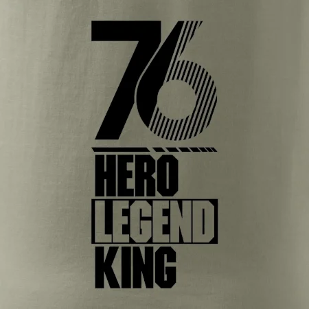 Hero, Legend, King 1976