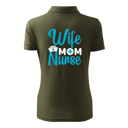 Wife mom nurse