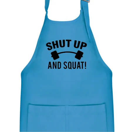 Shut up and squat