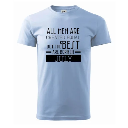 All men are created equal july
