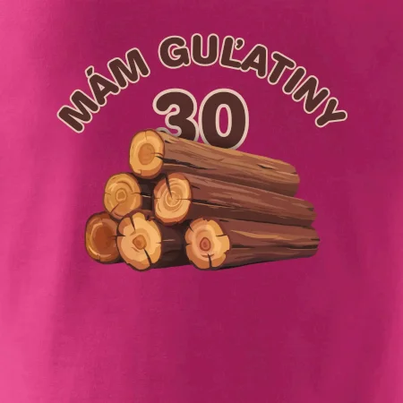 Mám guľatiny 30
