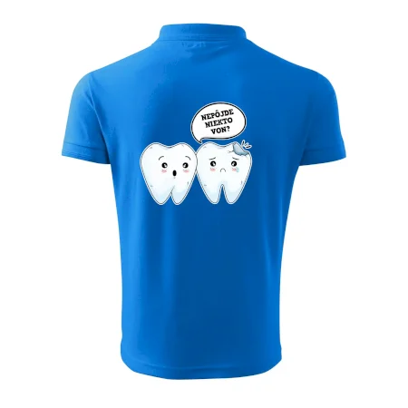 Nepôjde niekto von?