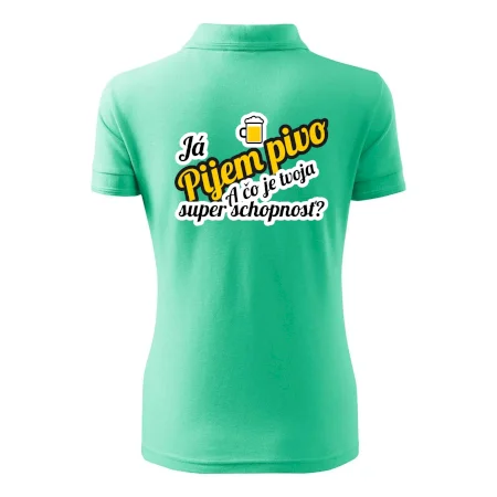 Pijem pivo - tvoja super schopnosť - šikmý