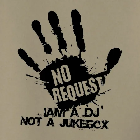 Iam a dj not a jukebox  - ruka